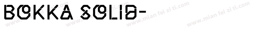 Bokka Solid字体转换